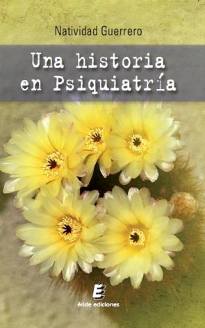 Libro Una Historia en Psiquiatria (2013)