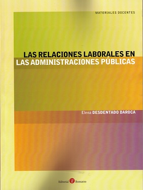 Libro Las Relaciones Laborales en las Administraciones Publicas (2014)