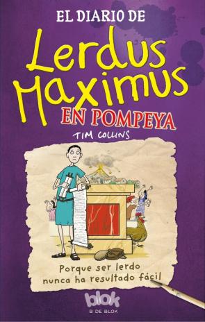 Libro El Diario De Lerdus Maximus en Pompeya (2015)