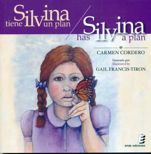 Libro Silvina Tiene un Plan / Silvina Has a Plan (2015)