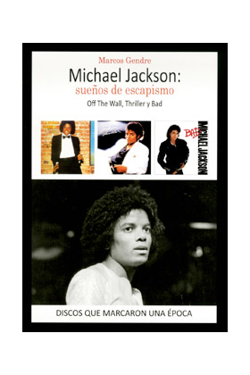 Libro Michael Jackson: Sueños De Escapismo (2015)