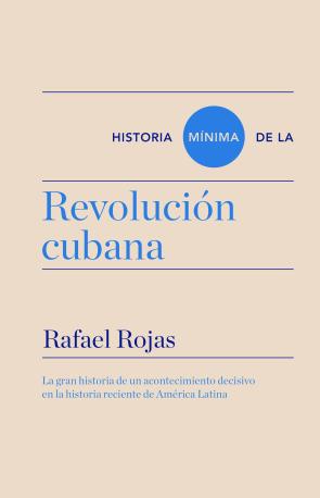 Libro Historia Minima De la Revolucion Cubana (2015)
