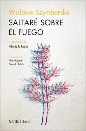 Libro Saltare Sobre el Fuego (2015)