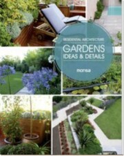 Libro Residential Architecture. Gardens. Ideas & Details (2015)