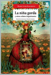 Portada de La Niña Gorda y Otros Relatos Inquietantes