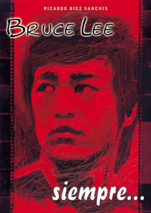 Libro Bruce Lee Siempre (2003)