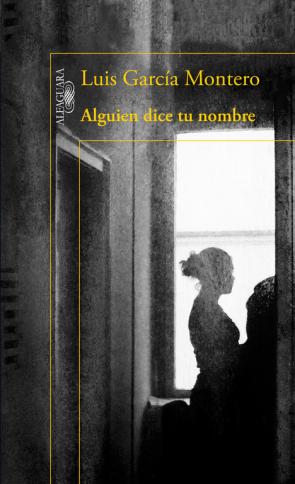 Libro Alguien Dice Tu Nombre (2014)