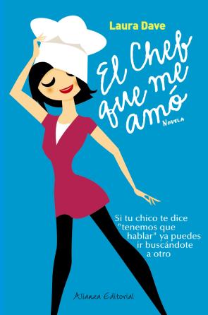 Libro El Chef Que Me Amo (2012)