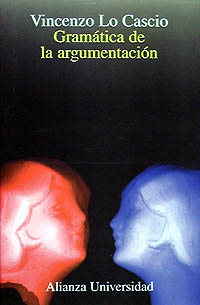 Libro Gramatica De la Argumentacion: Estrategias y Estructuras (1998)