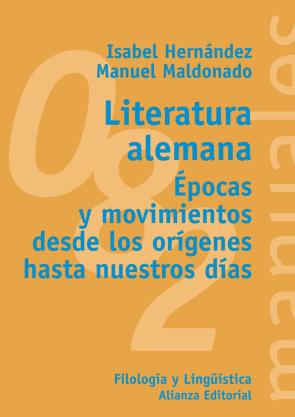 Libro Literatura Alemana: Epocas y Movimientos Desde los Origenes Hasta Nuestros Dias (2003)