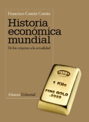 Portada de Historia Economica Mundial: De los Origenes a la Actualidad