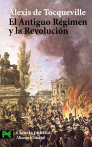 Portada de El Antiguo Regimen y la Revolucion