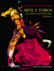 Portada de Arte y Toros: Estampa E Ilustracion Taurina