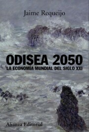 Portada de Odisea 2050: la Economia Mundial del Siglo Xxi