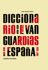 Libro Diccionario De las Vanguardias en España 1907-1936 (3ª Ed.) (2007)