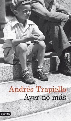 Libro Ayer No Mas (2012)