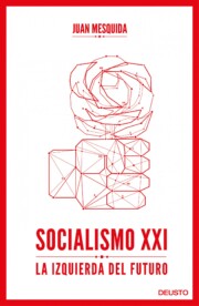 Portada de Socialismo Xxi: la Izquierda del Futuro