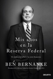 Portada de Mis Años en la Reserva Federal: un Analisis De la Fed y las Crisi S Financieras