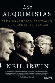 Portada de Los Alquimistas: Tres Banqueros Centrales y un Mundo en Llamas