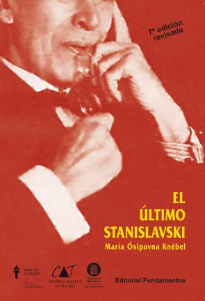 Libro El Ultimo Stanislavsky: Analisis Activo De la Obra y el Papel (2013)