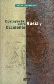 Libro Dostoyevski : Entre Rusia y Occidente (2006)
