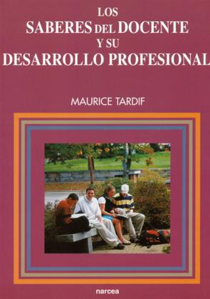 Libro Los Saberes del Docente y Su Desarrollo Profesional (2004)