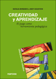 Portada de Creatividad y Aprendizaje: el Juego Como Herramienta Pedagogica