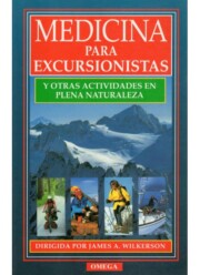 Portada de Medicina para Excursionistas y Otras Actividades en Plena Natural Eza