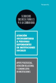 Portada de Apoyo Psicosocial, Atencion Relacional y Comunicativa en Instituciones