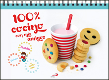 Libro 100% Cocino con Mis Amigos (2015)