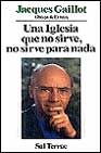 Libro Iglesia Que No Sirve, No Sirve para Nada, Una (1995)