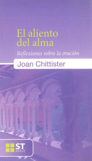 Libro Aliento del Alma: Reflexiones Sobre la Oracion (2010)