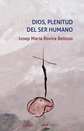 Libro Dios, Plenitud del Ser Humano (2013)