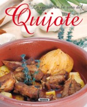 Libro La Cocina en la Ruta del Quijote (2005)