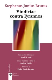 Portada de Vindiciae Contra Tyrannos: del Poder Legitimo del Principe Sobre el Pueblo y el Pueblo Sobre el Principe