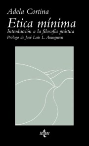 Portada de Etica Minima: Introduccion a la Filosofia Practica