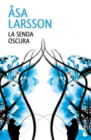 Portada de La Senda Oscura