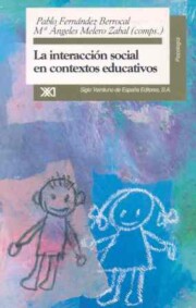 Portada de La Interaccion Social en Contextos Educativos