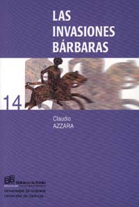 Libro Las Invasiones Barbaras (2004)