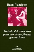 Libro Tratado del Saber Vivir para Uso De los Jovenes Generaciones (3ª Ed.) (1998)