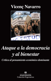 Portada de Ataque a la Democracia y Al Bienestar
