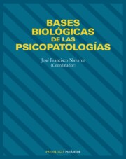 Portada de Bases Biologicas De las Psicopatologias