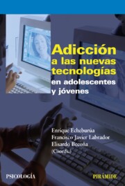 Portada de Adiccion a las Nuevas Tecnologias en Adolescentes y Jovenes