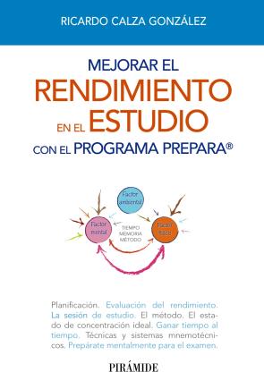 Libro Mejorar el Rendimiento en el Estudio con el Programa Prepara (2013)