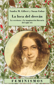 Portada de La Loca del Desvan: la Escritora y la Imaginacion Literaria del S Iglo Xix