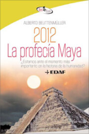 Portada de 2012 la Profecia Maya