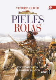 Portada de Pieles Rojas: Encuentros E Intercambios con el Hombre Blanco