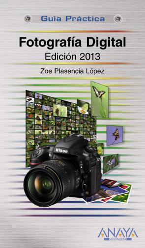 Libro Fotografia Digital (ed. 2013) (guia Practica) (2012)