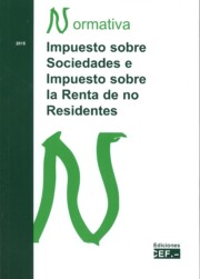 Portada de Impuesto Sobre Sociedades E Impuesto Sobre la Renta De No Residentes. Normativa 2015