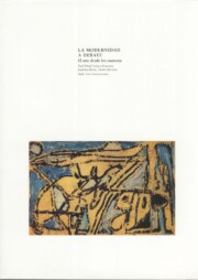 Portada de La Modernidad a Debate: el Arte Desde los Cuarenta